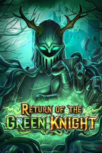Демо игра Return of The Green Knight играть онлайн | Casino X бесплатно