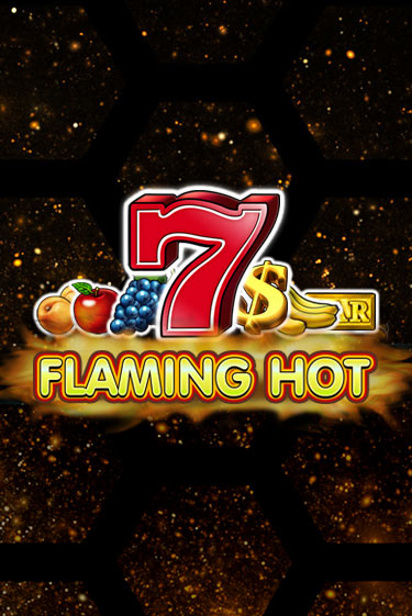 Демо игра Flaming Hot играть онлайн | Casino X бесплатно